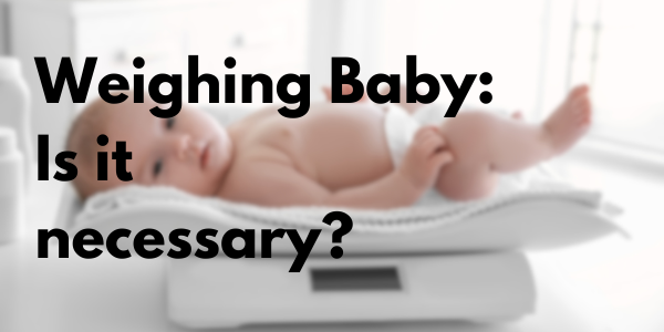 Why Weighing Before and After Feeding Isn't Necessary